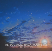 Andy Maguire - "As you roll back your eyes"