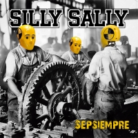 Silly Sally "Sepsiempre"