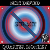 Quarter Monkey "Miss Defied"