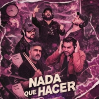 Lo Que Me Hace Mal "Nada que hacer"