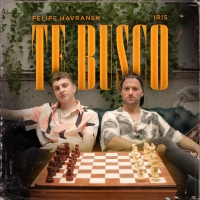 Felipe Havranek and Iris "Te Busco"