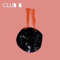 Club 8 "The Sweetness of Honey"