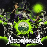 The Infamists "Necromojomancer"