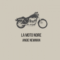 Angie Newman "La moto noire"